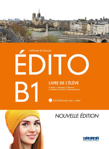 Édito B1 - Livre de l'élève - Nouvelle Édition