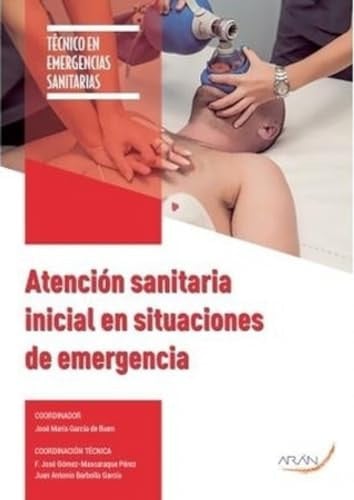 Atención Sanitaria Inicial en Situación de Emergencia