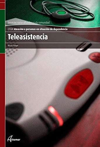 Teleasistencia CFGM - Atención a Personas en Situación de Dependencia