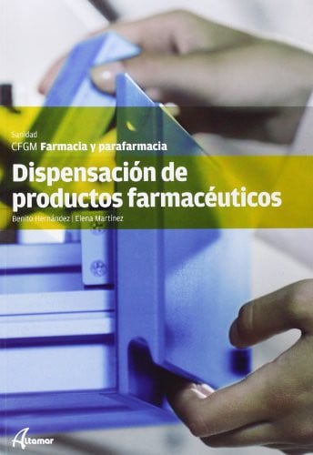 Dispensación de Productos Farmacéuticos CFGM