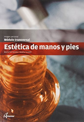 Estética de Manos y Pies - CF Imagen Personal Módulo Transversal