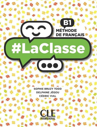 #LaClasse B1 - Livre de l'élève