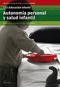 Autonomía Personal y Salud Infantil - CFGS Educación Infantil