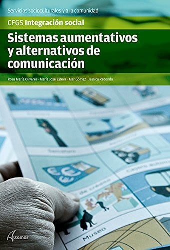 Sistemas Aumentativos y Alternativos de Comunicación - CFGS Integración Social