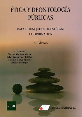 Ética y Deontología Públicas - 2ª Edición - UNED