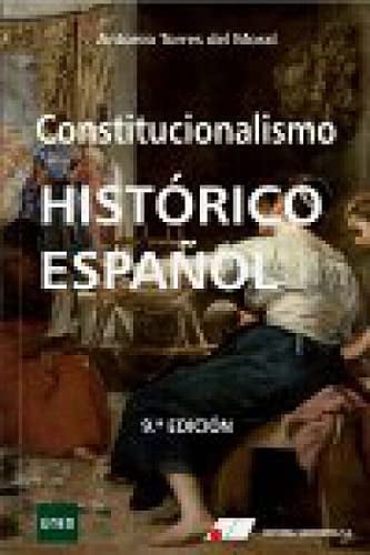 Consitucionalismo historico español - 9º Edición