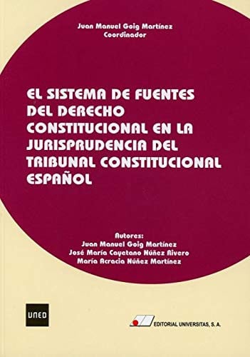 El sistema de fuentes del derecho constitucional en la jurisprudencia del tribunal constitucional español
