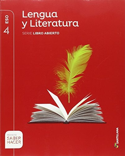 Lengua y Literatura 4ºESO - Libro Abierto - Saber Hacer