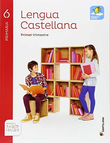 Lengua Castellana 6ºEP - Saber Hacer - Trimestres