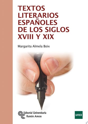 Textos Literarios Españoles de los Siglos XVIII y XIX - Ramón Areces