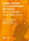 Cómo Hacer un Comentario de Texto de la Teoría a la Práctica