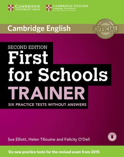 First for Schools Trainer B2 - Six Practice Tests without Answers 2nd Edition