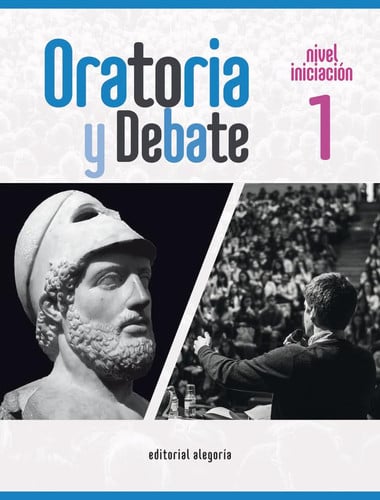 Oratoria y Debate - Nivel Iniciación 1