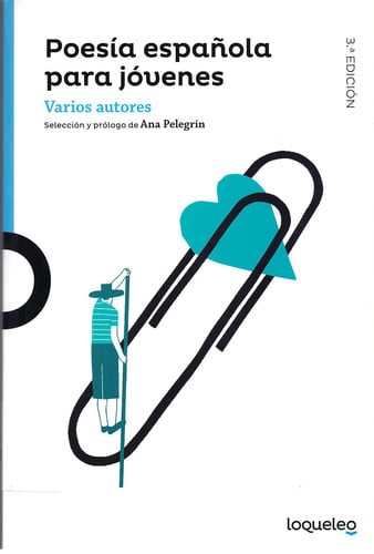 Poesía Española para Jóvenes- Varios Autores - Loqueleo