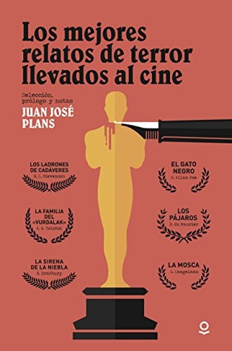 Los mejores relatos de terror llevados al cine - Loqueleo