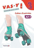 Vas-y! 3ºESO - Cahier d’Activités