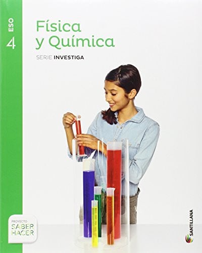 Física y Química 4ºESO - Serie Investiga - Saber Hacer