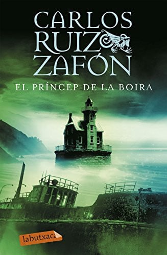 El príncep de la Boira - Carlos Ruiz Zafón