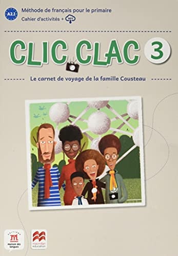 Clic Clac 3ºEP - Cahier d'activites