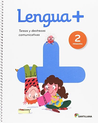 Lengua+ 2ºEP - Tareas y Destrezas Comunicativas