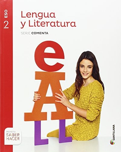 Lengua y Literatura 2ºESO - Serie Comenta - Saber Hacer