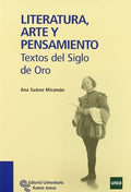 Literatura, Arte y Pensamiento. Textos del Siglo de Oro
