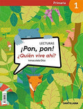 Lecturas ¡Pon, pon! ¿Quién vive ahí? - SHC