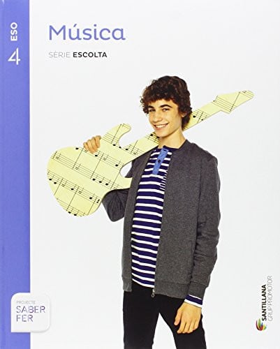 Música 4t ESO - Sèrie Escolta - Saber Fer