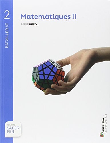 Matemàtiques II 2n Batx - Resol - Saber Fer