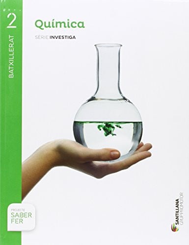 Química 2 Batxillerat - Serie Investiga