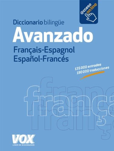 Diccionario bilingüe Avanzado Español-Francés