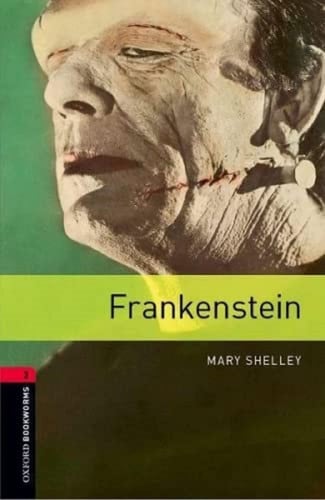 Frankenstein - Mary Shelley - oxford bookworms