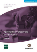 Aprendizaje y desarrollo en la infancia - Volumen I