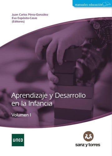 Aprendizaje y desarrollo en la infancia - Volumen I