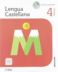 Lengua Castellana 4ºEP - Saber Hacer Contigo - Trimestres