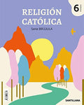 Religión Católica 6ºEP - Serie Brújula
