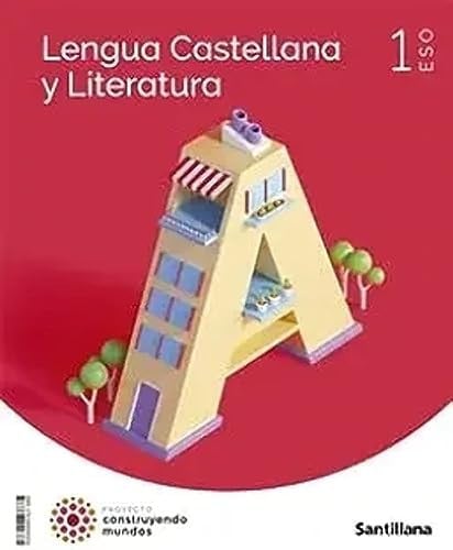 Lengua Castellana y Literatura 1ºESO - Construyendo Mundos