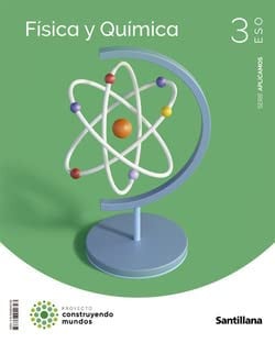 Física y Química 3ºESO - Serie aplicamos