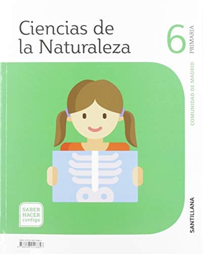 Ciencias de la Naturaleza 6ºEP - Madrid - Saber Hacer Contigo