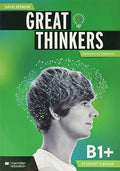 Great Thinkers B1+ - Student's Book
