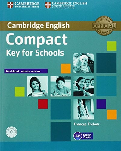Compact Key for Schools A2 - Workbook without Answers