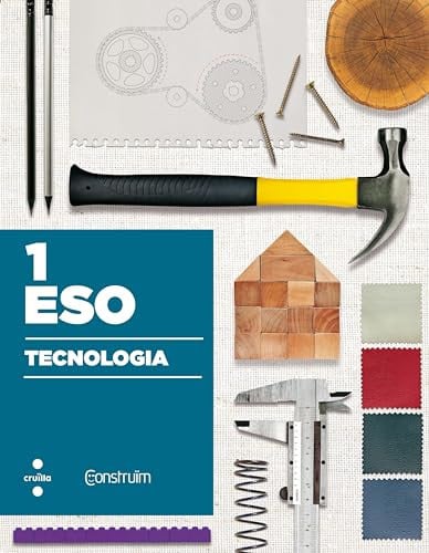 Tecnologia 1r ESO - Construïm