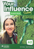 Your Influence Today A2 - Student's book