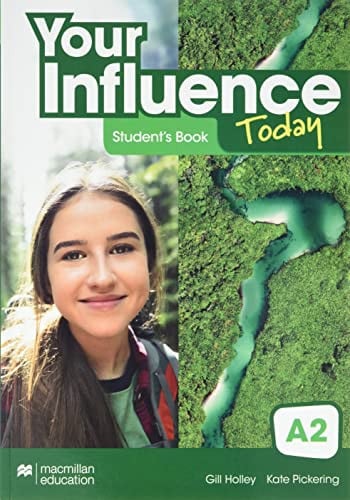 Your Influence Today A2 - Student's book
