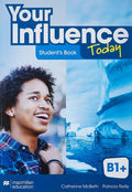 Your influence today B1+ - Student's book