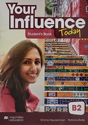 Your Influence Today B2 - Student´s Book